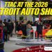 TTAC At The 2026 Detroit Auto Show